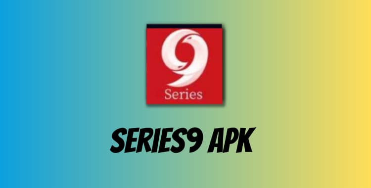 series9 apk