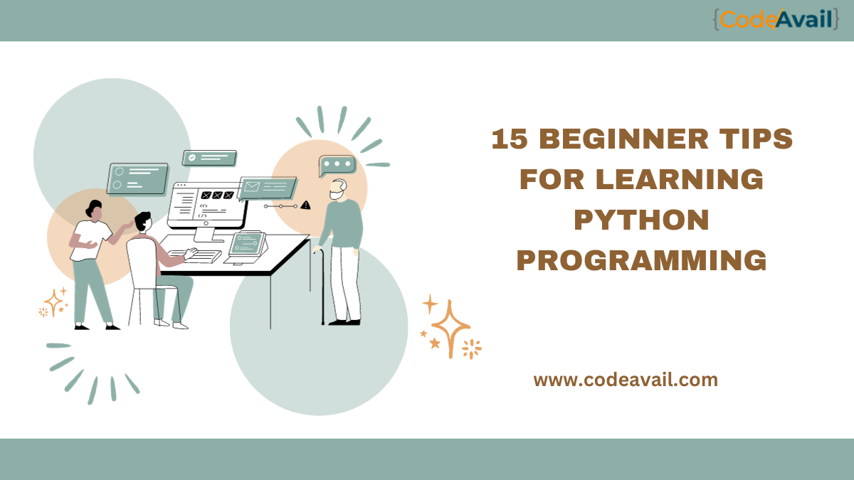 15 Beginner Tips for Learning Python Programming