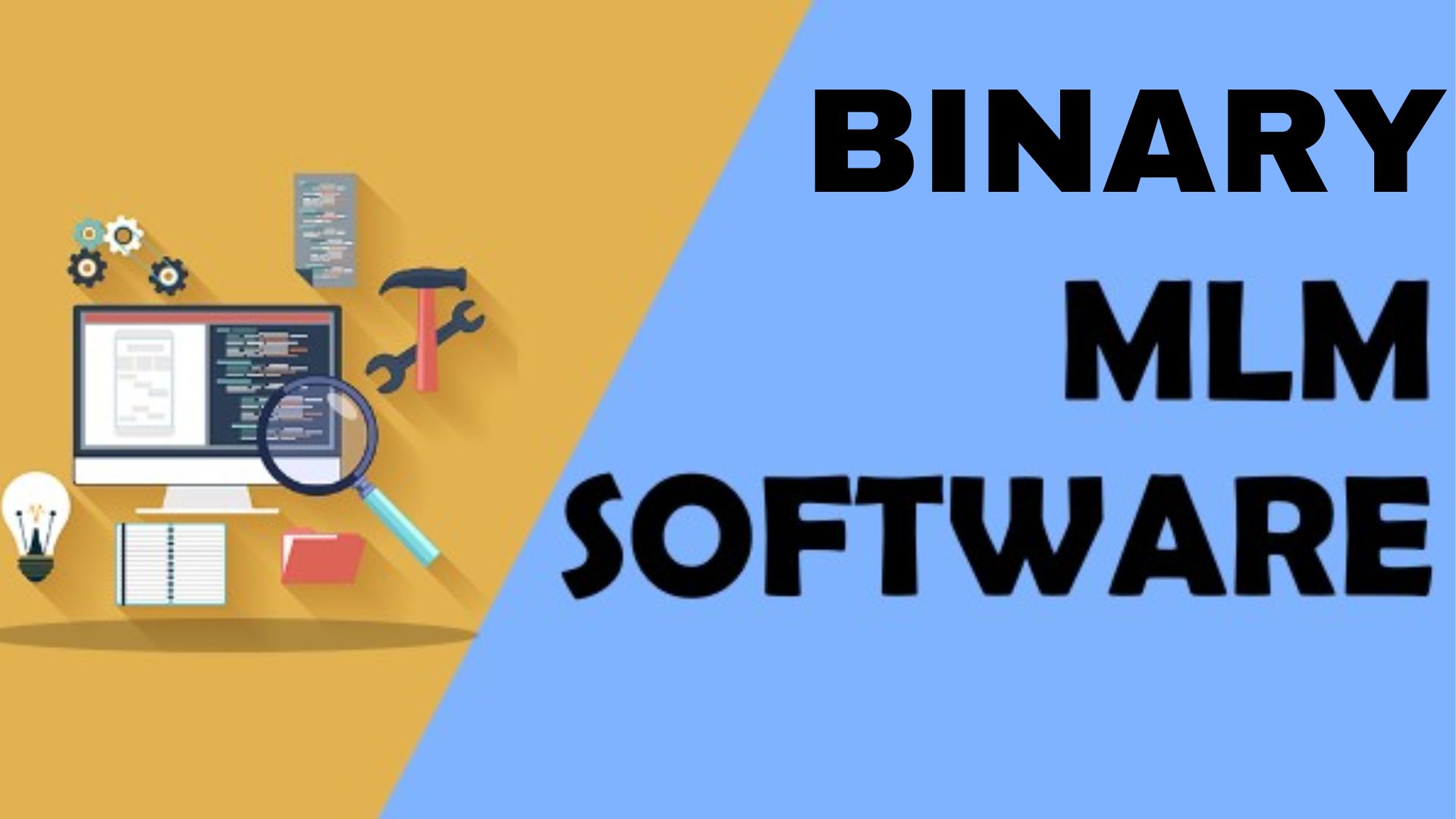 Binary mlm software