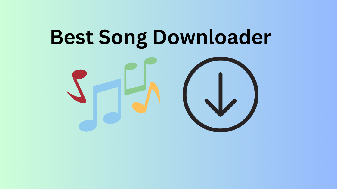 Best Song Downloader