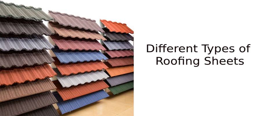 Types of Roofing Sheets