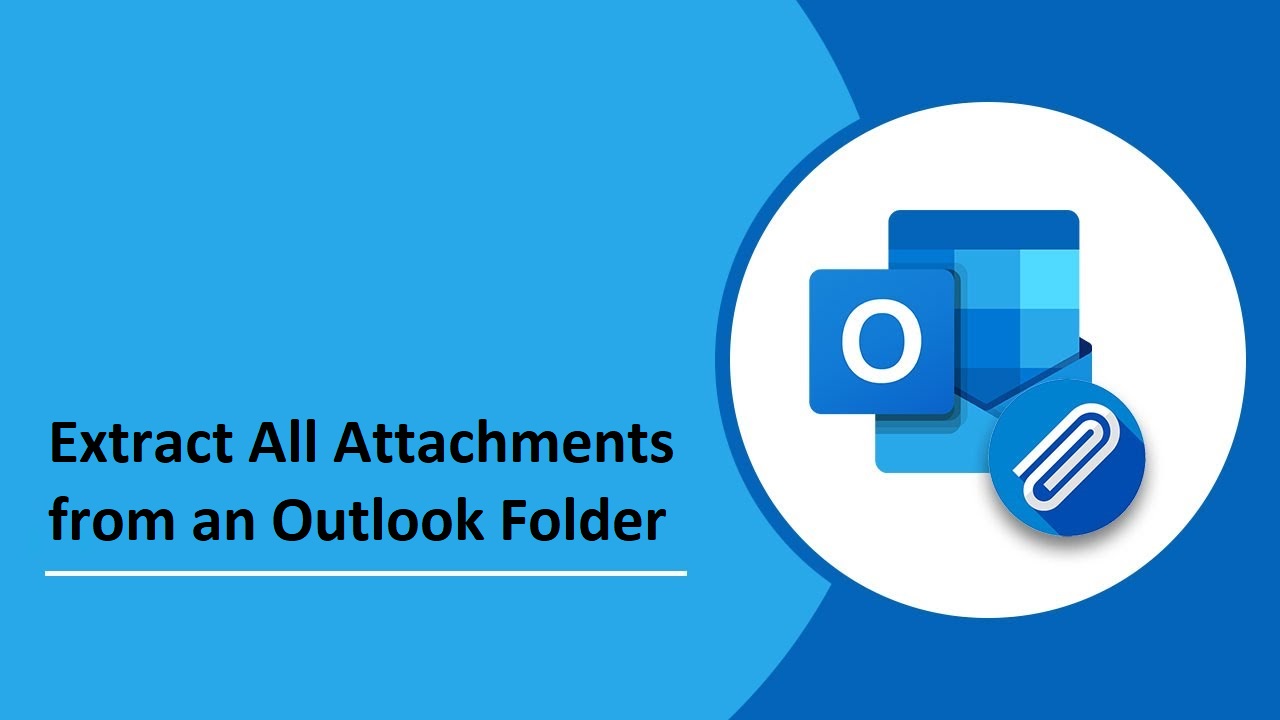 email-attachments-from-an-outlook-folder